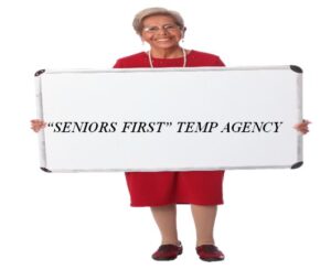 Seniors First Temp Agency